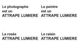 Attrape Lumiere